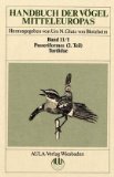Handbuch der Vögel Mitteleuropas. Band 11 / 1 und / 2 Passeriformes (2. Teil) Turdiadae. (2 Bände...