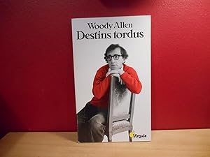 Destins tordus