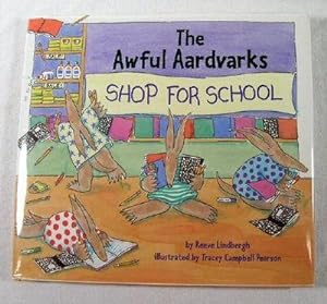 Imagen del vendedor de The Awful Aardvarks Shop for School a la venta por Resource Books, LLC