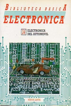 Imagen del vendedor de BIBLIOTECA BSICA DE LA ELECTRNICA. Vol. 24. ELECTRNICA DEL AUTOMVIL. a la venta por angeles sancha libros