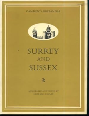 Camden's Britannia: Surrey and Sussex, from the Edition of 1789 By Richard Gough
