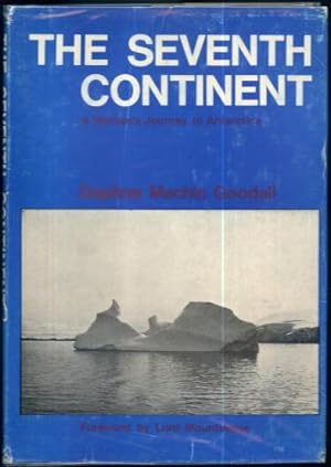 The Seventh Continent: A Woman's Journey to Antarctica