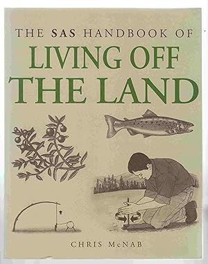 Immagine del venditore per The SAS Handbook of Living off the Land venduto da Riverwash Books (IOBA)