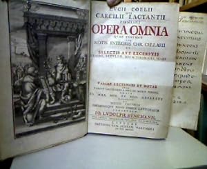 Lucii Coelii sive Caecilii Lactantii firmiani Opera Omina quae extant cum notis integris Cr. Cell...