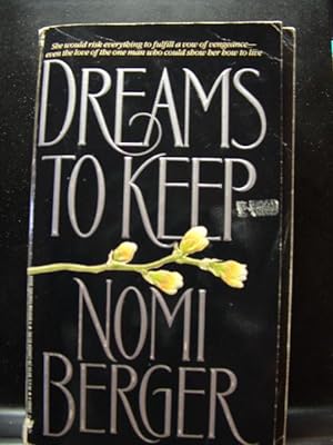 Seller image for DREAMS TO KEEP for sale by The Book Abyss