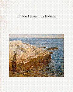 Imagen del vendedor de Childe Hassam in Indiana a la venta por LEFT COAST BOOKS