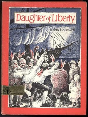 Seller image for DAUGHTER OF LIBERTY for sale by Windy Hill Books