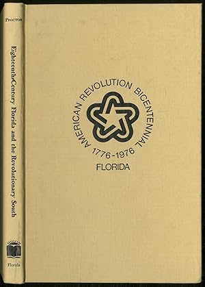 Bild des Verkufers fr Eighteenth-CentURY FLORIDA AND the Revolutionary South zum Verkauf von Between the Covers-Rare Books, Inc. ABAA