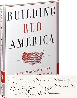 Bild des Verkufers fr Building Red America: The New Conservative Coalition and the Drive for Permanent Power (Signed First Edition) zum Verkauf von Royal Books, Inc., ABAA