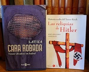 Seller image for Las reliquias de Hitler - Historia oculta del Tercer Reich + Cara Robada - Tener 20 aos en Kabul (2 libros) for sale by Libros Dickens