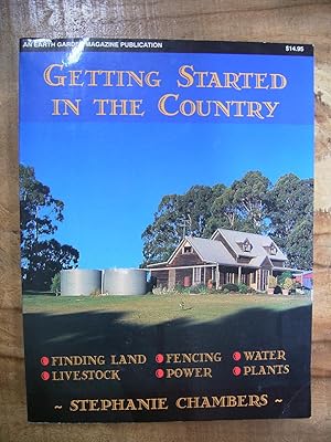 GETTING STARTED IN THE COUNTRY