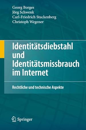 Bild des Verkufers fr Identittsdiebstahl und Identittsmissbrauch im Internet : Rechtliche und technische Aspekte zum Verkauf von AHA-BUCH GmbH