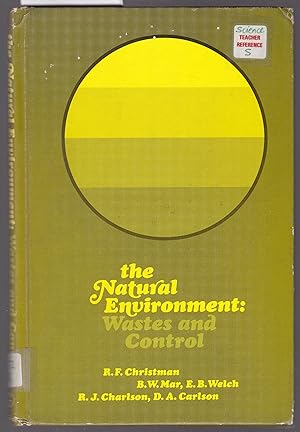 Immagine del venditore per The Natural Environment : Wastes and Control venduto da Laura Books