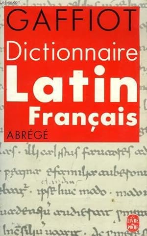 Image du vendeur pour DICTIONNAIRE LATIN-FRANCAIS, ABREGE mis en vente par Le-Livre