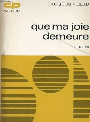 Imagen del vendedor de QUE MA JOIE DEMEURE DE GIONO / COLLECTION POCHE CRITIQUE. a la venta por Le-Livre