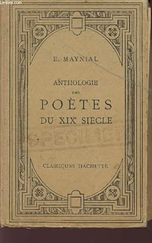 Bild des Verkufers fr ANTHOLOGIE DES POETES DU XIX SIECLE. zum Verkauf von Le-Livre