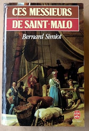 Seller image for Ces Messieurs de Saint-Malo. for sale by librairie sciardet