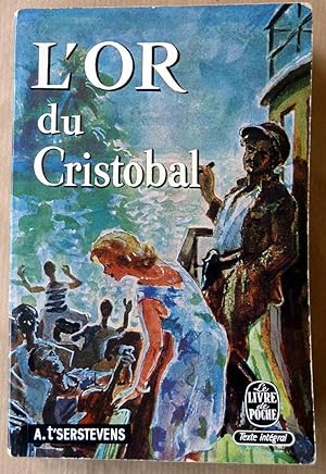 Seller image for L'Or du Cristobal. for sale by librairie sciardet
