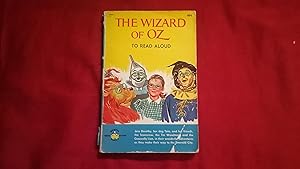 THE WIZARD OF OZ TO READ ALOUD