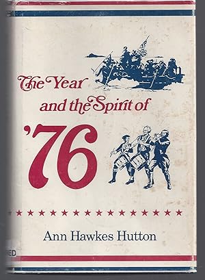 The Year and the Spirit of '76