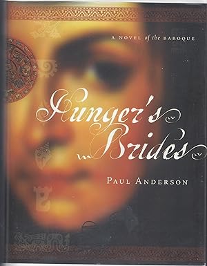 Seller image for Hunger's Brides; A Novel of the Barogue for sale by Brenner's Collectable Books ABAA, IOBA