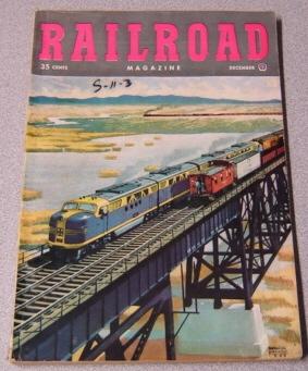 Bild des Verkufers fr Railroad Magazine - December 1948, Vol 47, No 3 zum Verkauf von Books of Paradise