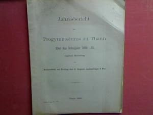 Bild des Verkufers fr Schulnachrichten. - in : Jahresbericht des Progymnasiums zu Thann ber das Schuljahr 1892 - 1893, zugleich eine Einladung zur Schlussfeier am 4. August (Progr. Nr. 520) zum Verkauf von books4less (Versandantiquariat Petra Gros GmbH & Co. KG)