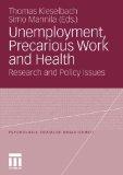 Unemployment, precarious work and health : research and policy issues. Psychologie sozialer Ungle...