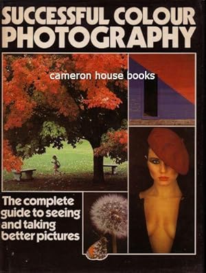 Imagen del vendedor de Successful Colour Photography a la venta por Cameron House Books