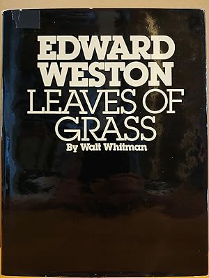 Bild des Verkufers fr Edward Weston: Leaves of Grass zum Verkauf von H.S. Bailey