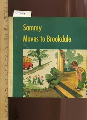 Bild des Verkufers fr Sammy Moves to Brookdale [Childrens Literature, Reading Skills, Building ; Pictorial Children's Reader, Learning to Read, Skill building] zum Verkauf von GREAT PACIFIC BOOKS