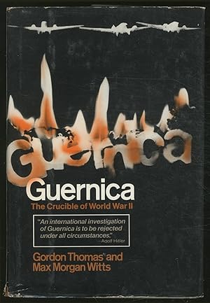 Bild des Verkufers fr Guernica: The Crucible of World War II zum Verkauf von Between the Covers-Rare Books, Inc. ABAA