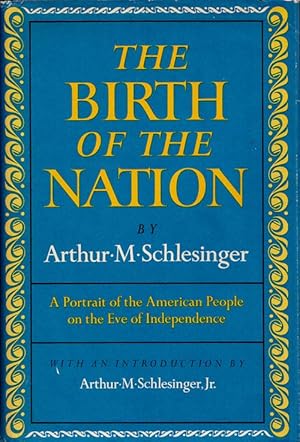 Seller image for The Birth of the Nation A portrait of the American people on the Eve of Independence for sale by Adelaide Booksellers