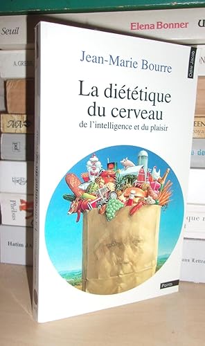 Image du vendeur pour LA DIETETIQUE DU CERVEAU : De L'intelligence et Du Plaisir mis en vente par Planet's books