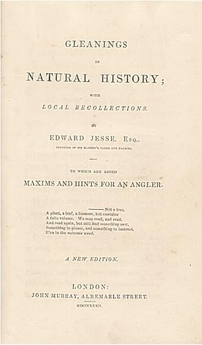 Immagine del venditore per Gleanings in natural history; with local recollections [.] To which are added maxims and hints for an angler. A new edition. [First series]. venduto da Libreria Oreste Gozzini snc