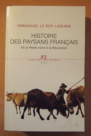 Seller image for Histoire des paysans Franais : De la Peste noire  la Rvolution for sale by Domifasol
