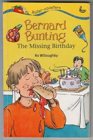 Imagen del vendedor de Bernard Bunting: The Missing Birthday a la venta por The Children's Bookshop