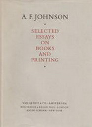 Imagen del vendedor de Selected essays on books and printing. a la venta por Frans Melk Antiquariaat