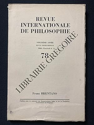 Immagine del venditore per REVUE INTERNATIONALE DE PHILOSOPHIE-1966-FASCICULE 4-78-FRANZ BRENTANO venduto da Yves Grgoire