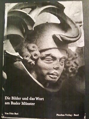 Seller image for Die Bilder und das Wort am Basler Munster for sale by Tangible Tales