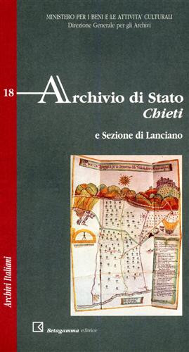 Immagine del venditore per Archivio di Stato. Chieti e Sezione di Lanciano. venduto da FIRENZELIBRI SRL