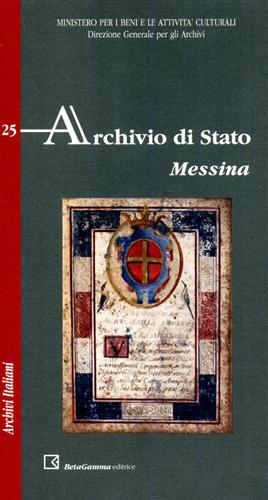 Immagine del venditore per Archivio di Stato. Messina. venduto da FIRENZELIBRI SRL