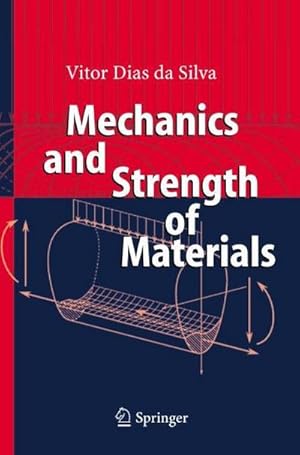 Bild des Verkufers fr Mechanics and Strength of Materials zum Verkauf von AHA-BUCH GmbH