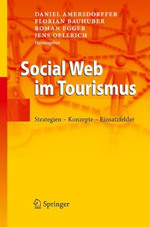Bild des Verkufers fr Social Web im Tourismus : Strategien - Konzepte - Einsatzfelder zum Verkauf von AHA-BUCH GmbH