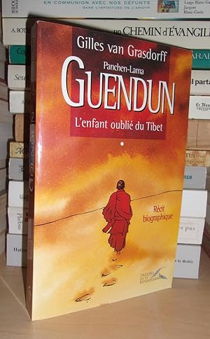 Imagen del vendedor de PANCHEN-LAMA GUENDUN : L'enfant Oubli Du Tibet : Prface De Harry Wu a la venta por Planet's books