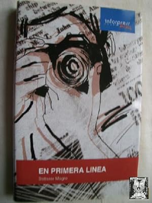 Imagen del vendedor de EN PRIMERA LNEA a la venta por Librera Maestro Gozalbo