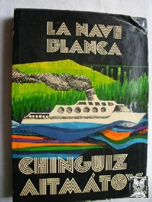 Imagen del vendedor de LA NAVE BLANCA a la venta por Librera Maestro Gozalbo