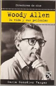 Immagine del venditore per Woody Allen: Su vida y sus pelculas venduto da Libros Sargantana