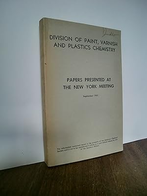 Immagine del venditore per Division of Paint, Varnish and Plastics Chemistry. Papers presented at the New York Meeting. September 1951 venduto da Antiquarische Bcher Schmidbauer