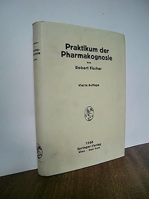 Bild des Verkufers fr Praktikum der Pharmakognosie zum Verkauf von Antiquarische Bcher Schmidbauer